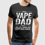 I'm a Vape Dad 100% Cotton Unisex T-shirt